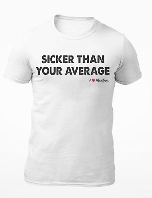 Sicker Than Your Average I Love Hip Hop - Men's T-Shirt - Women's T-Shirt