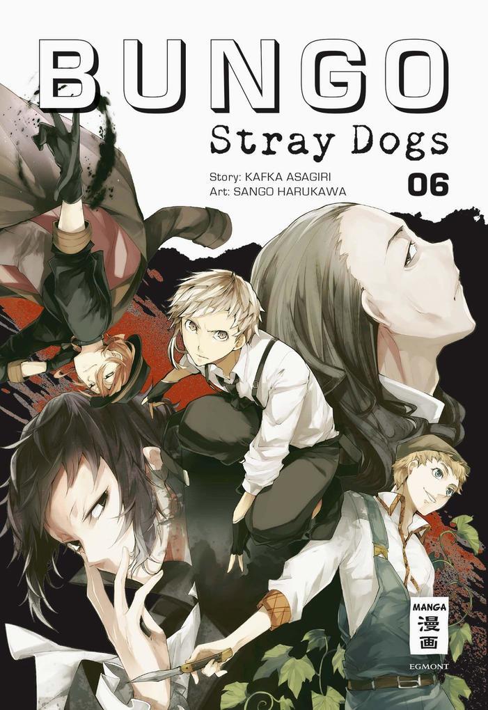 Thumbnail - Bungo Stray Dogs 06 | Kafka Asagiri, Sango Harukawa | 2018 | Deutsch