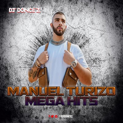 DJ DonCez - Manuel Turizo Mega Hits
