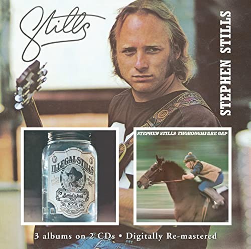Stephen Stills - Stills/Illegal Stills/Thoroughfare Gap - Cd - G4Z-image