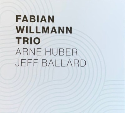 Fabian Willmann Trio - Balance (CD 2021 CYH Records) EU Import