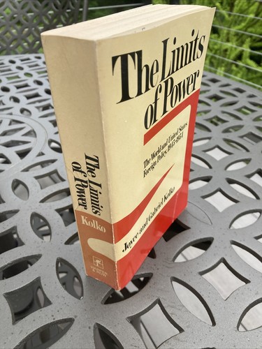 The limits of power By Joyce And Gabriel Kolko - Picture 2 of 12