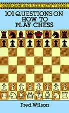 101 Questions on How to Play Chess (Dover Chess) - Paperback - ACCEPTABLE