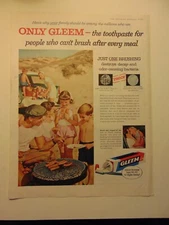 1957 GLEEM TOOTHPASTE For People Who Can't Brush After Every Meal print ad