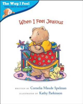 When I Feel Jealous (The Way I Feel Books) - Paperback - GOOD