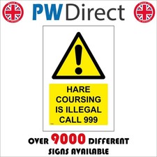 SIGN HARE COURSING IS ILLEGAL CALLED 999 BANNED LAW HUNTING ACT CRIMINAL TR965