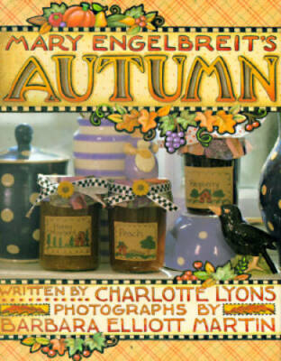 Mary Engelbreit's Autumn - Hardcover By Charlotte Lyons - GOOD