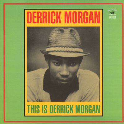 DERRICK MORGAN レコード Derrick Morgan This Is Derrick Morgan Vinyl LP Album, RE 2016
