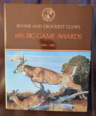 Boone & Crockett Club's 18th Big Game Awards, 1980-1982