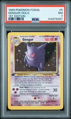 1999 POKEMON FOSSIL 1ST ED #5 GENGAR-HOLO PSA 7