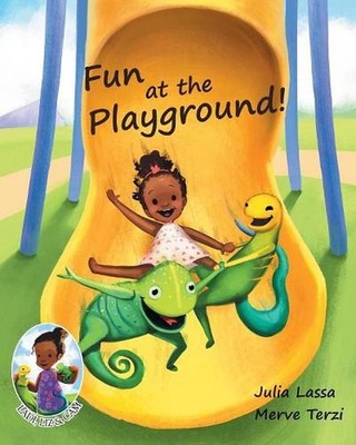 Fun At The Playground!: Ladi, Liz & Cam by Julia Lassa (English) Paperback Book