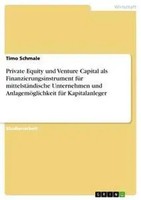 Private Equity Und Venture Capital Als Finanzierungsinstrument FüR...