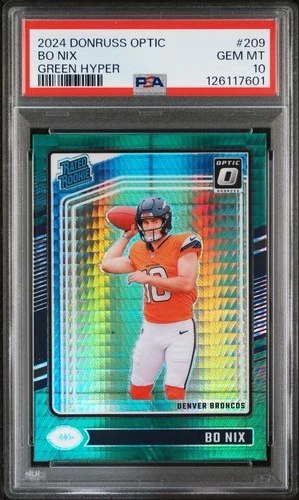 2024 Panini Donruss Optic #209 Bo Nix Green Hyper PSA 10 Rookie 💎