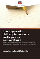 Une Exploration Philosophique De La Participation DéMocratique Nonceba Mabovula