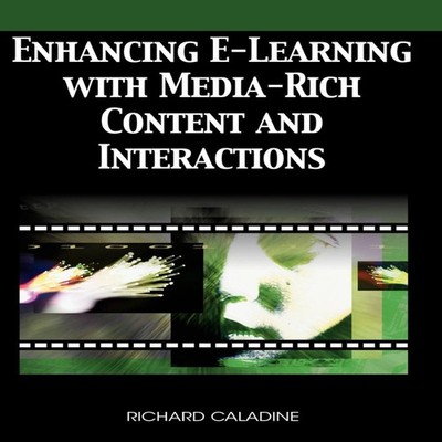 Enhancing E-Learning with Media-Rich Content and Interactions Ric