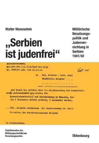 Walter Manoschek Serbien Ist Judenfrei (Taschenbuch) (US IMPORT) - Walter Manoschek