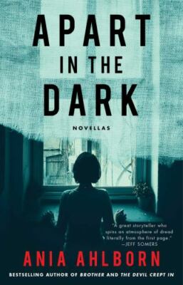 Apart in the Dark: Novellas (Paperback or Softback)