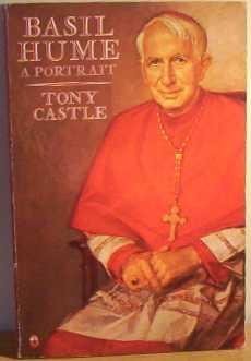 Basil Hume: Ein Portrait, , gebraucht; sehr gutes Buch
