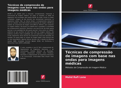 Mohd Rafi Lone | Técnicas de compressão de imagens com base nas ondas para...