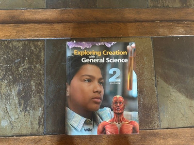 Apologia Exploring Creation with General Science 2nd Edition