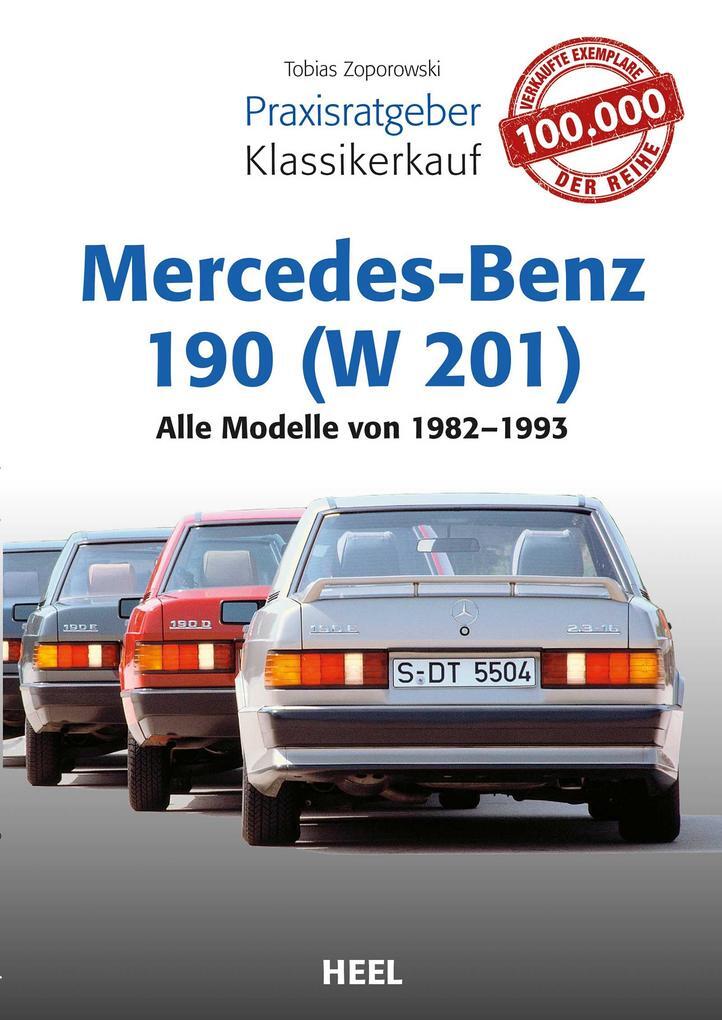 Thumbnail - Praxisratgeber Klassikerkauf Mercedes-benz 190 (w 201) | Tobias