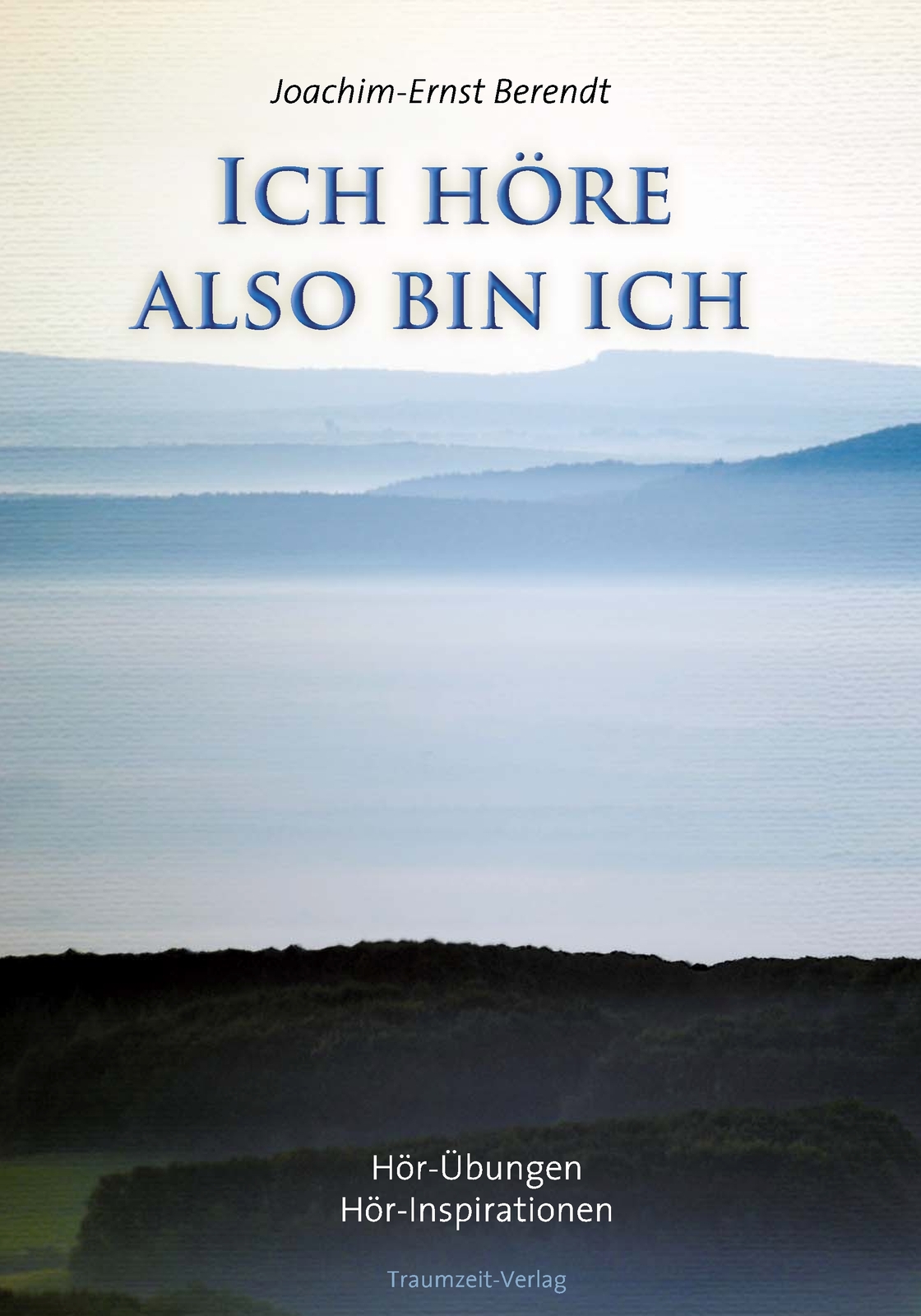 Thumbnail - Joachim-ernst Berendt / Ich Höre. Also Ich