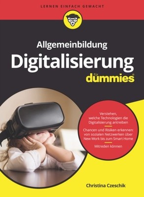 Allgemeinbildung Digitalisierung für Dummies by Christina Czeschik PAPERBACK