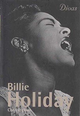 Divas: Billie Holiday - Paperback, by Ingham Chris - Very Good