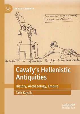 Takis Kayalis | Cavafy's Hellenistic Antiquities | Taschenbuch | Englisch (2024)