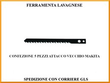 Confezione 5 pezzi lame CR-VA per seghetto alternativo vecchio attacco Makita