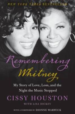 Remembering Whitney - Hardcover By Cissy Houston - VERY GOOD