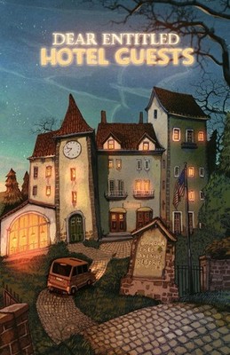 Dear Entitled Hotel Guests Paperback 2023 Deenie Luckie