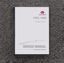 Massey Ferguson 1533 & 1540 Compact Tractor Shop Service Repair Manual