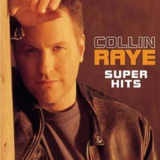Super Hits - Audio CD By Collin Raye - VERY GOOD