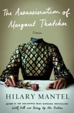 The Assassination of Margaret Thatcher: Stories - Hardcover - GOOD
