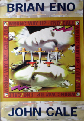 BRIAN ENO - JOHN CALE - 1990 - Promotion - Plakat - Wrong Way Up - Poster