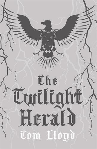 The Twilight Herald: The Twilight Reign: Book 2, Lloyd, Tom, Used Very Good Book