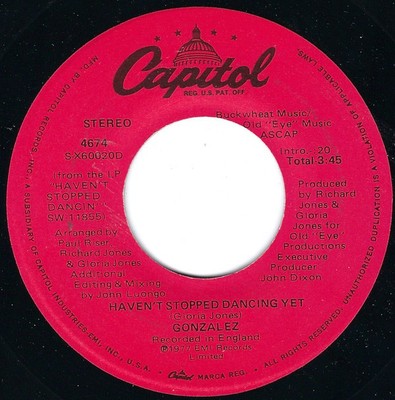 Gonzalez - Haven't Stopped Dancing Yet / Just Let It Lay, 7'', (Vinyl)