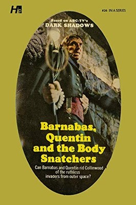 Dark Shadows the Complete Paperback Library Reprint Book 26 : Barnabas, ...