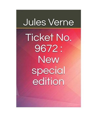 Ticket No. 9672: New special edition