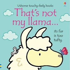 That's not my llama... By Fiona Watt,Rachel Wells