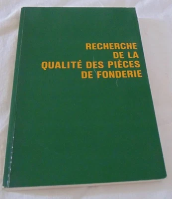 Recherche de la Qualite des Pieces de Fonderie - Photo 1/4