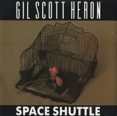 Gil Scott-Heron - Space Shuttle (7'')