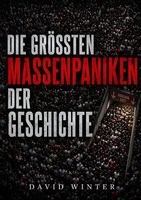 David Winter | Die GrößTen Massenpaniken Der Geschichte | Taschenbuch | Deutsch