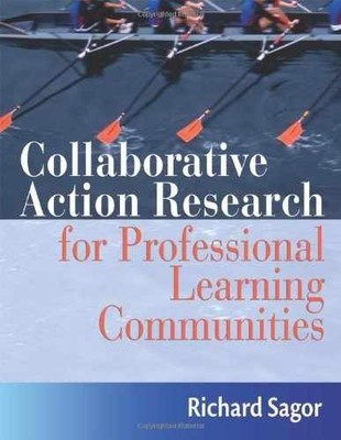 Collaborative Action Research for - Paperback, by Sagor Richard - Very Good