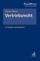Vertriebsrecht In Handel Und Industrie | Praxiswissen | Marius Mann | Deutsch