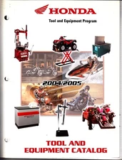 Honda Tool and Equipment Program 2004/2005 Tool and Equipment Catalog