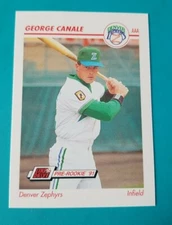 1991 Line Drive AAA #130 George Canale - Denver Zephyrs