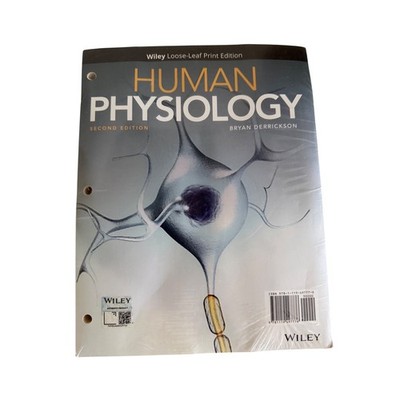 Wiley Human Physiology Textbook Bryan Derrickson 2nd Ed Loose-Leaf  Sealed