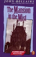 The Mansion in the Mist Paperback John Bellairs